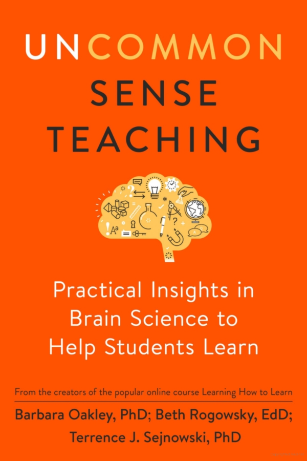 Uncommon Sense Teaching by Barbara Oakley, Beth Rogowsky, et al.